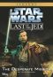 [Star Wars: The Last of the Jedi 01] • Star Wars · The Last of the Jedi · The Desperate Mission (Volume 1) · Book 1 (Disney Chapter Book (Ebook))